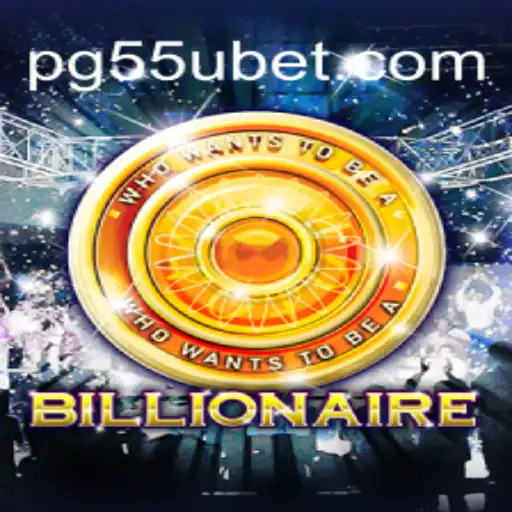 Explorando o Mundo de 'Billionaire': Descubra o Jogo e Suas Regras no 55UBET.COM