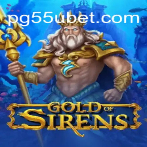 Descubra o Mundo Fascinante de GoldofSirens e as Emoções de 55UBET.COM