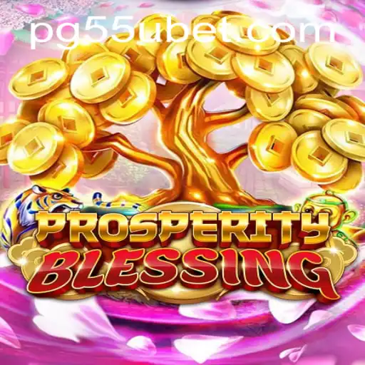 Descubra Tudo Sobre ProsperityBlessing no 55UBET.COM - Um Mergulho No Mundo dos Jogos